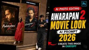 Awarapan 2 Movie AI Photo Editing Prompt 2026