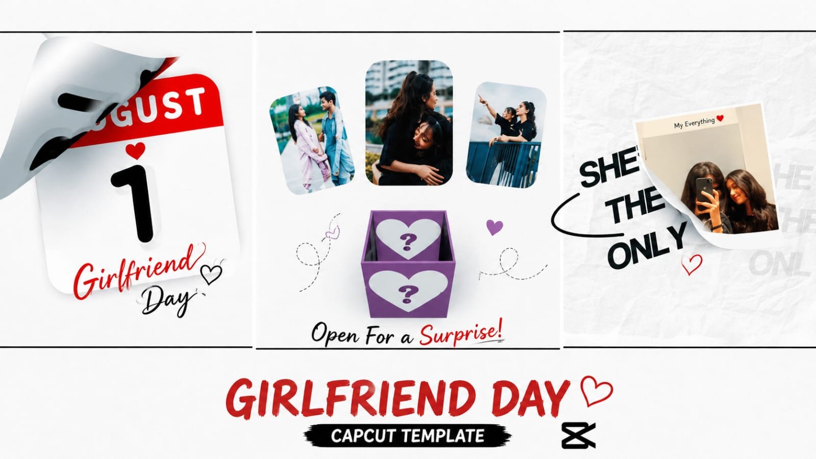 1 August Girlfriend Day Capcut Template